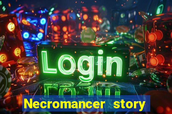 Necromancer story mod apk (unlimited skill points